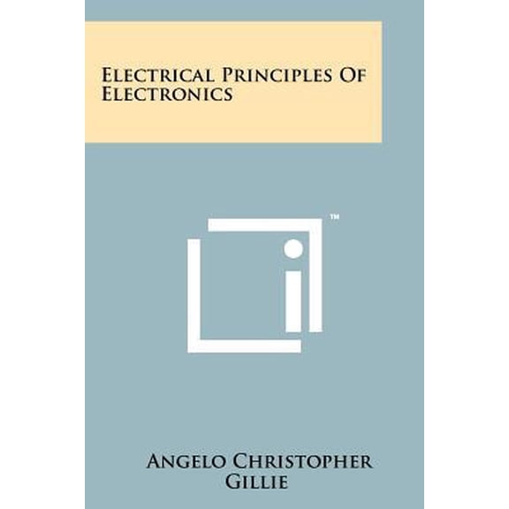 Electrical Principles of Electronics Paperback