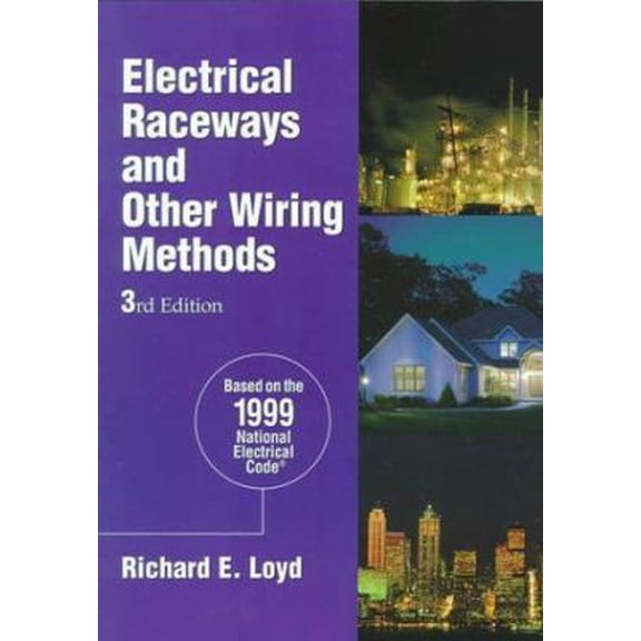 Pre-Owned Electrical Raceways and Other Wiring Methods (Paperback) 0766802663 9780766802667