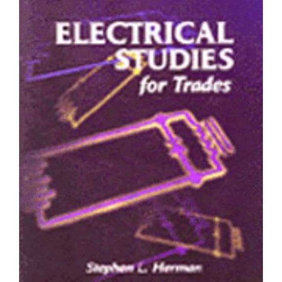Pre-Owned Electrical Studies for Trades (Paperback) 0827378459 9780827378452