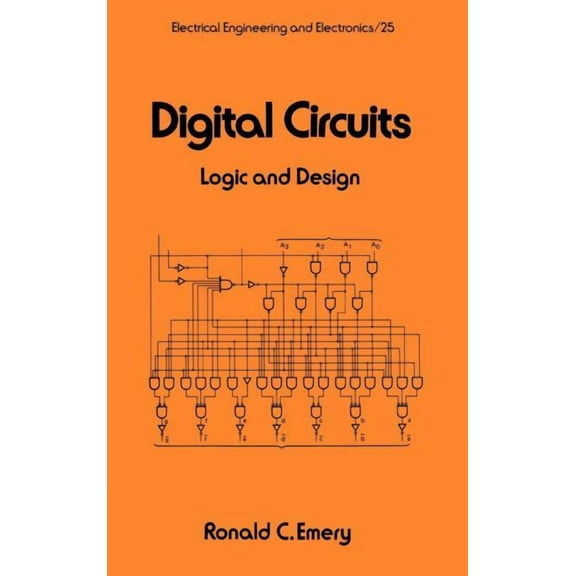 Electrical and Computer Engineering Digital Circuits: Logic and Design, (Hardcover)