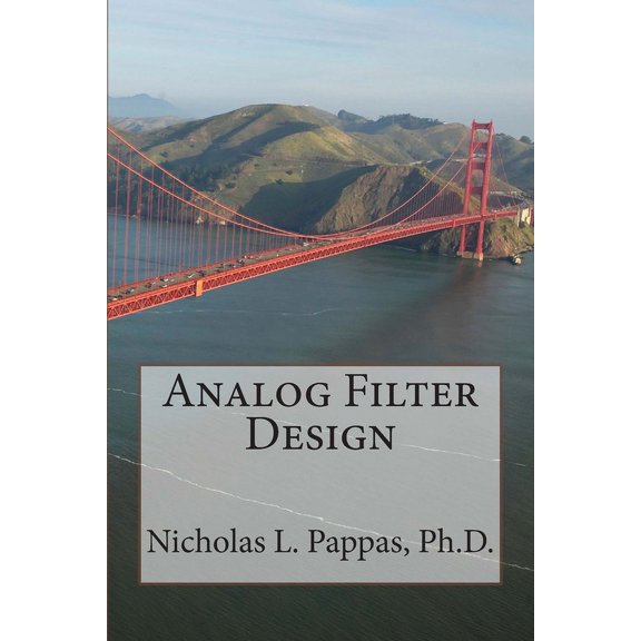 Electrical and Electronic Engineering Design: Analog Filter Design (Paperback)