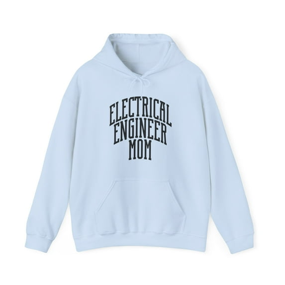 Electrical engineer Mom Mother's Day Mama Hoodie, Gifts, Hooded Sweatshirt