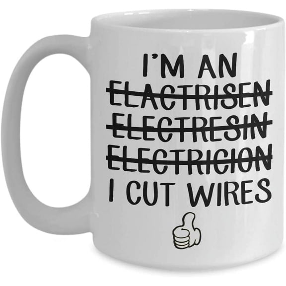 Electrician Coffee Mug Electrical Engineer Gift for Men and Women Great for Student Graduation or Profession Tea Cup Funny Mother, Father, Thank you, Mother's day, Christmas, Xmas