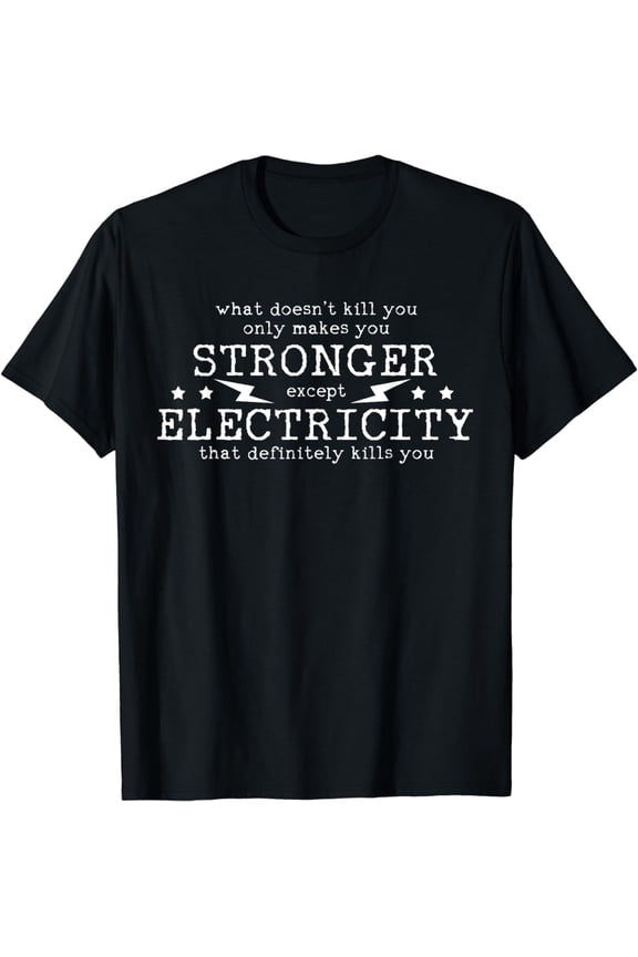 Electrician Electrical Engineer Electricity T-Shirt