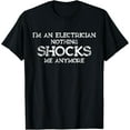 thumbnail image 1 of Electrician Gift for men Funny design T-Shirt, 1 of 4