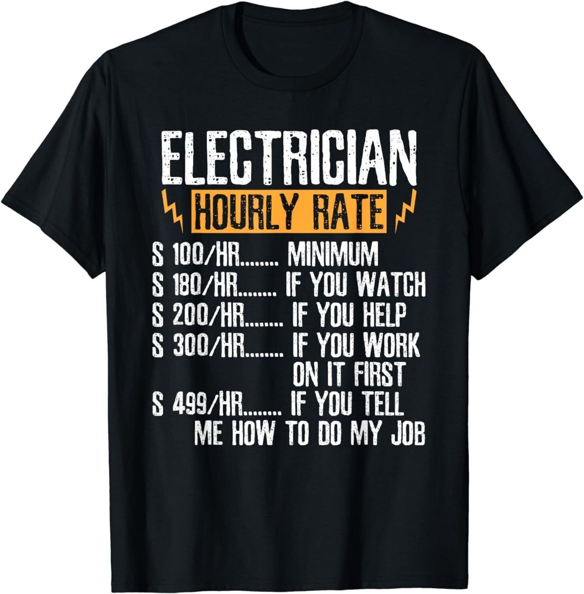 Electrician Hourly Rate Tee Embrace Affordable Skilled Trades