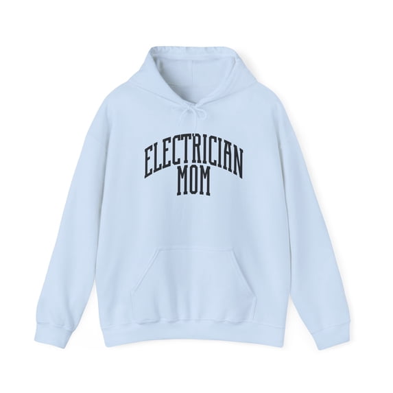 Electrician Mom Mother's Day Mama Hoodie, Gifts, Hooded Sweatshirt