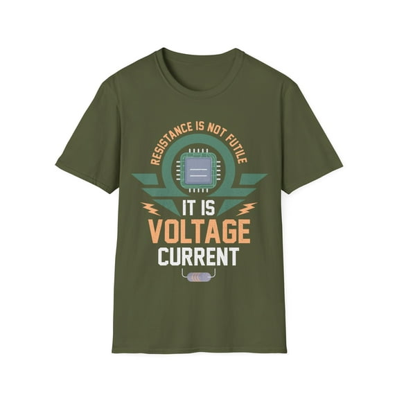 Electrician Resistance Not Futile Voltage Current Graphic Unisex T-Shirt