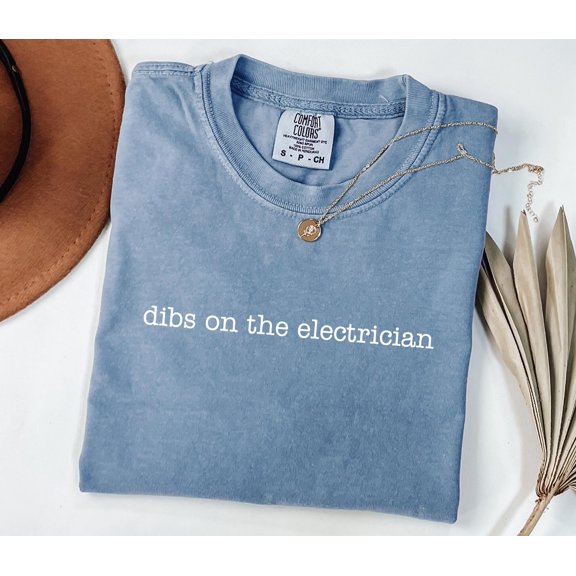 Electrician Shirt Dibs On The Electrician Shirt Funny Gift for Electrician Wife Shirt Elec