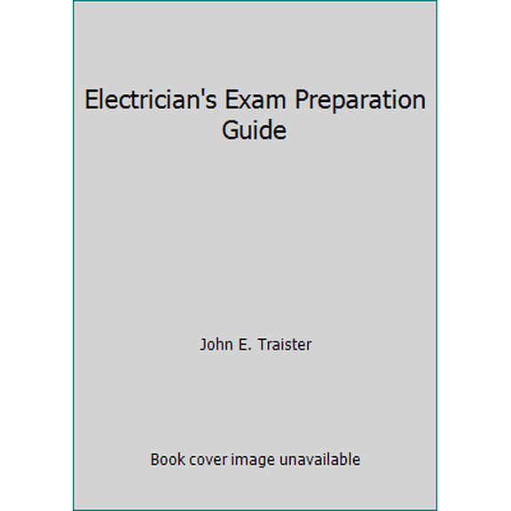 Pre-Owned Electrician's Exam Preparation Guide (Paperback) 0934041652 9780934041652