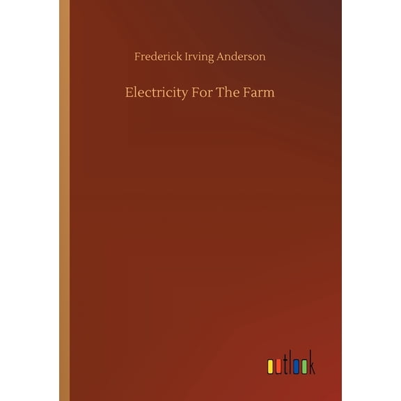 Electricity For The Farm (Paperback)