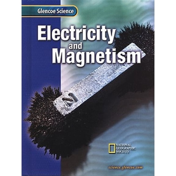 Electricity and Magnetism