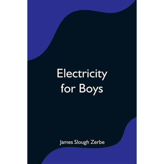Electricity for Boys, (Paperback)