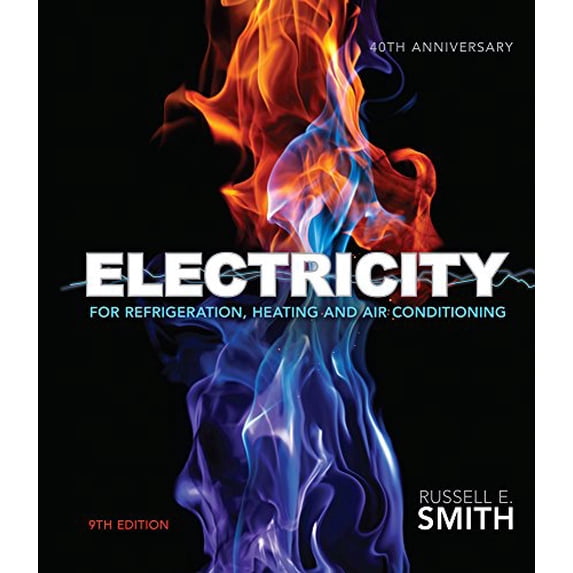 Pre-Owned Electricity for Refrigeration, Heating, and Air Conditioning (Hardcover) 1285179986 9781285179988