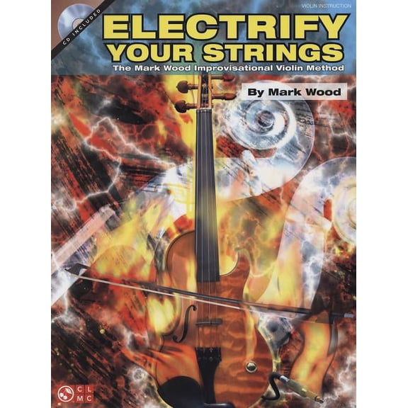 Electrify Your Strings (Paperback) by Mark Wood, Levin Pfeufer, Mark Weiss
