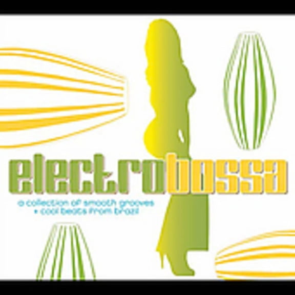 Electro Bossa (CD) (Digi-Pak)