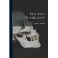 thumbnail image 1 of Electro-physiology (Paperback), 1 of 1