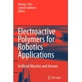Electroactive Polymers for Robotic Applications: Artificial Muscles and ...