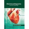 thumbnail image 1 of Electrocardiograms: Clinical Cardiology, (Hardcover), 1 of 1