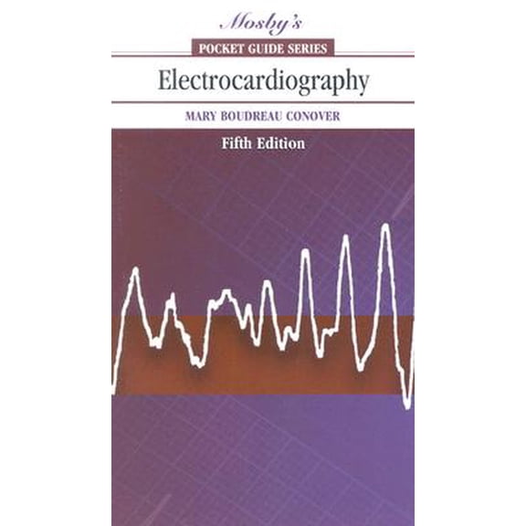 Pre-Owned Electrocardiography (Mosby's Pocket Guide Series) (Hardcover) 0323019064 9780323019064