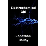Electrochemical Girl, Paperback