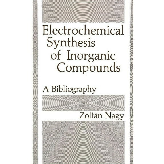 Electrochemical Synthesis of Inorganic Compounds, (Hardcover)