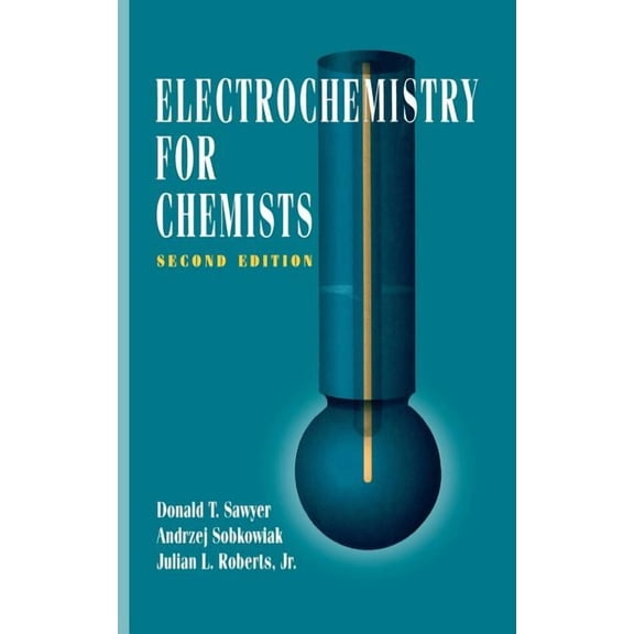 Electrochemistry for Chemists, (Hardcover)