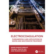 Electrocoagulation Fundamentals and Applications in Water and Wastewater Treatment, Paperback