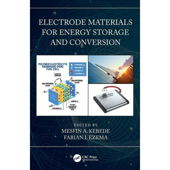 Electrode Materials for Energy Storage and Conversion, (Paperback)