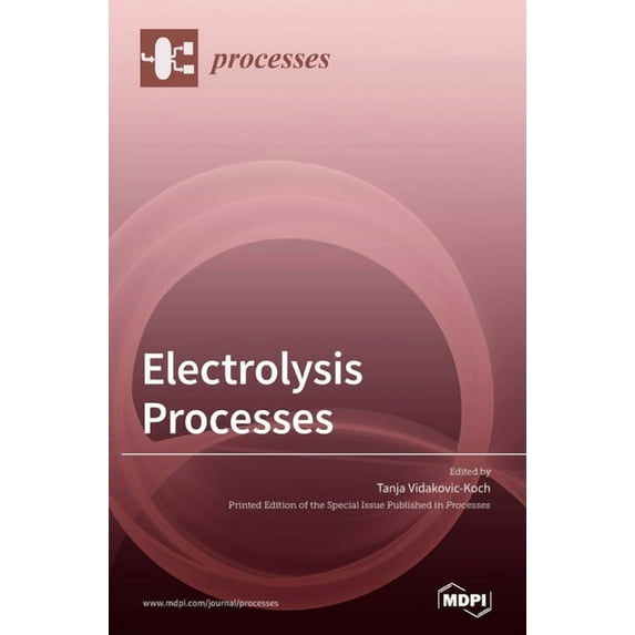 Electrolysis Processes, (Hardcover)
