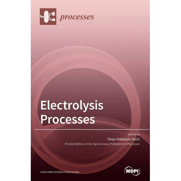 Electrolysis Processes, (Hardcover)
