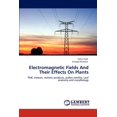 thumbnail image 1 of Electromagnetic Fields And Their Effects On Plants (Paperback), 1 of 1