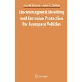 thumbnail image 1 of Pre-Owned Electromagnetic Shielding and Corrosion Protection for Aerospace Vehicles (Paperback), 1 of 1