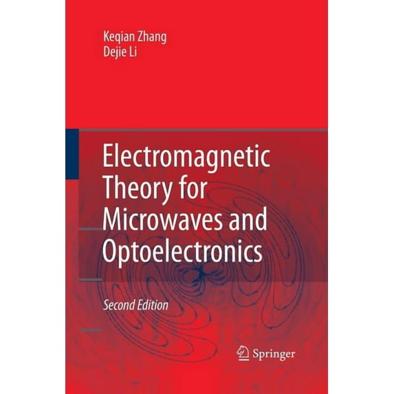 Electromagnetic Theory for Microwaves and Optoelectronics, (Paperback)