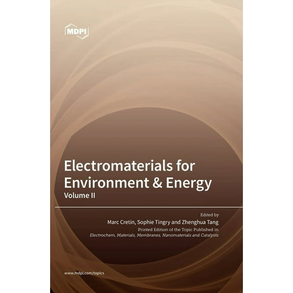 Electromaterials for Environment & Energy: Volume II, (Hardcover)