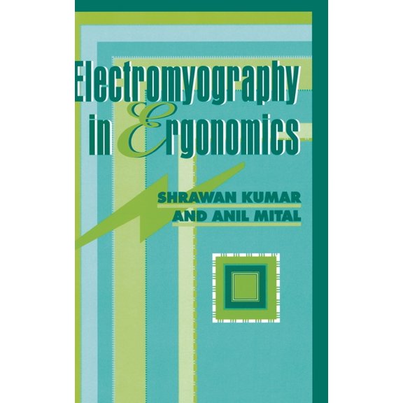 Electromyography in Ergonomics, (Hardcover)