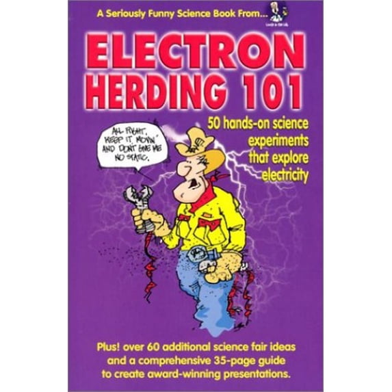 Pre-Owned Electron Herding 101 (Paperback) 0966096509 9780966096507