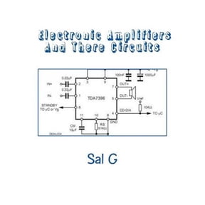 Pre-Owned Electronic Amplifiers and There Circuits : Understanding Electronic Amplifiers and There Circuits