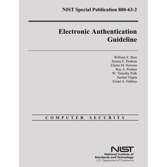 Electronic Authentication Guideline (Paperback)