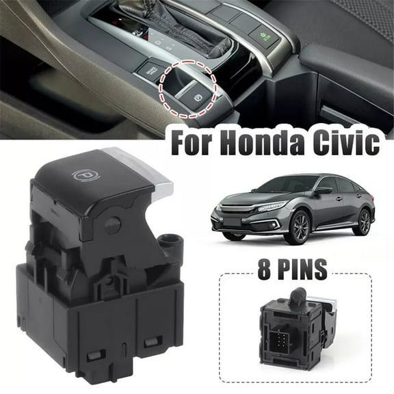 Electronic Auto Hand Brake Button Parking Switch For 2016-2021 Honda Civic US