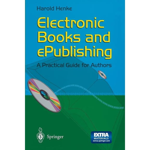 Electronic Books and Epublishing: A Practical Guide for Authors, (Paperback)