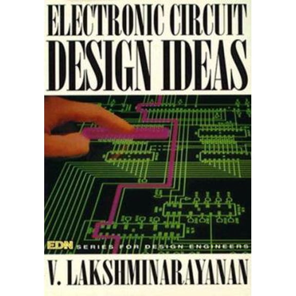 Pre-Owned Electronic Circuit Design Ideas: Edn Series for Design Engineers (Paperback) 0750620471 9780750620475