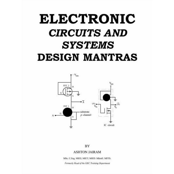 Electronic Circuits And Systems Design Mantras, (Paperback)