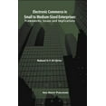 thumbnail image 1 of Electronic Commerce in Small to Medium-Sized Enterprises: Frameworks, Issues and Implications, (Hardcover), 1 of 1
