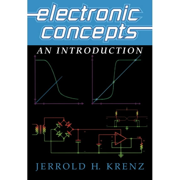 Electronic Concepts: An Introduction, (Paperback)