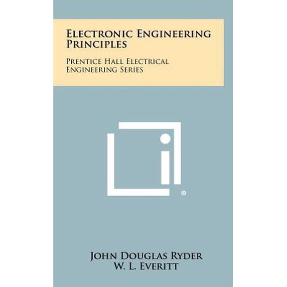 Electronic Engineering Principles: Prentice Hall Electrical Engineering Series Hardcover