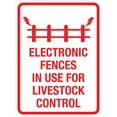 Electronic Fences In Use For Livestock Control Sign Warning Signage 8 X