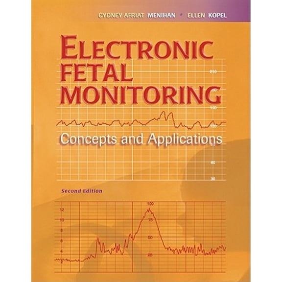 Electronic Fetal Monitoring: Concepts and Applications, 9780781770118, 0781770114, Paperback, 2 edition