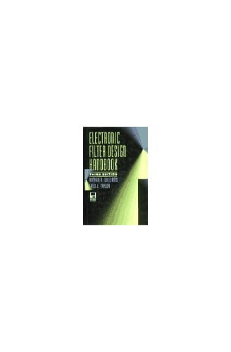 Electronic Filter Handbook.pdf Pre-Owned Electronic Filter Design Handbook (Hardcover) 0070704414 ...