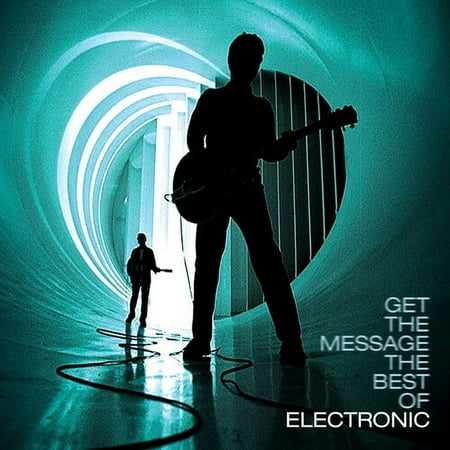 Get the Message: The Best of Electronic [Expanded Edition] [LP] - VINYL